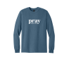 1 Thessalonians 5:17 Long sleeve T-shirt